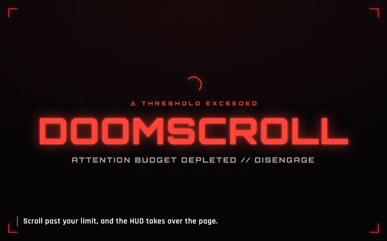 Full-screen DOOMSCROLL alert